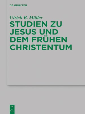 cover image of Studien zu Jesus und dem frühen Christentum